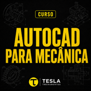 Curso de AutoCAD para Mecânica